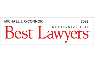 Michael J. O'Connor / Best Lawyers 2022 - Badge